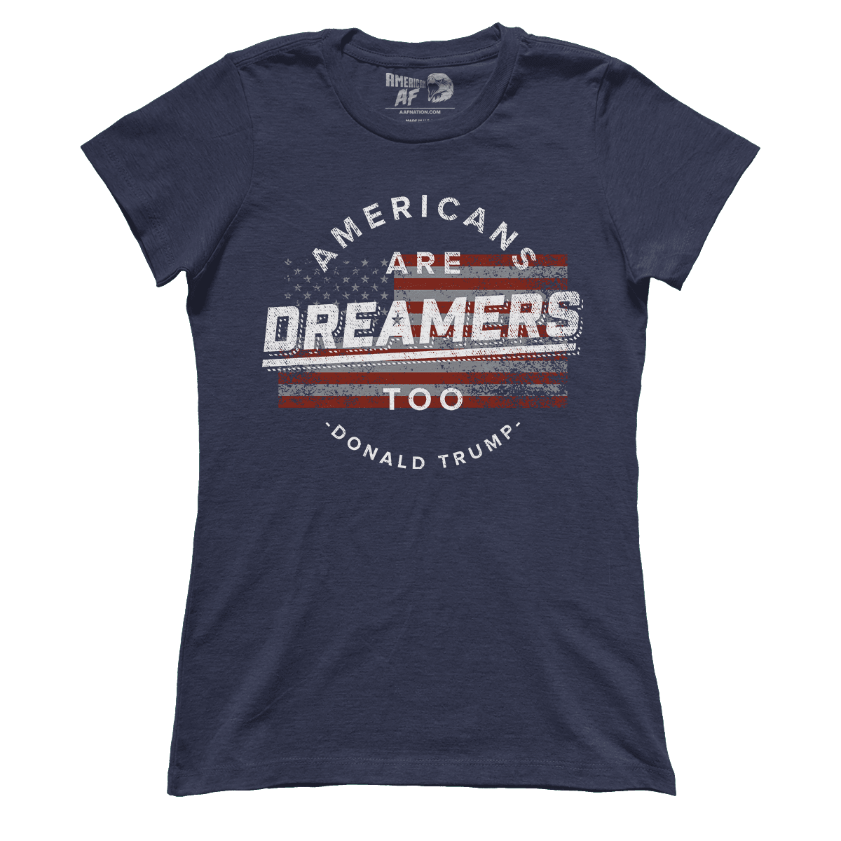 Americans Are Dreamers (Ladies)