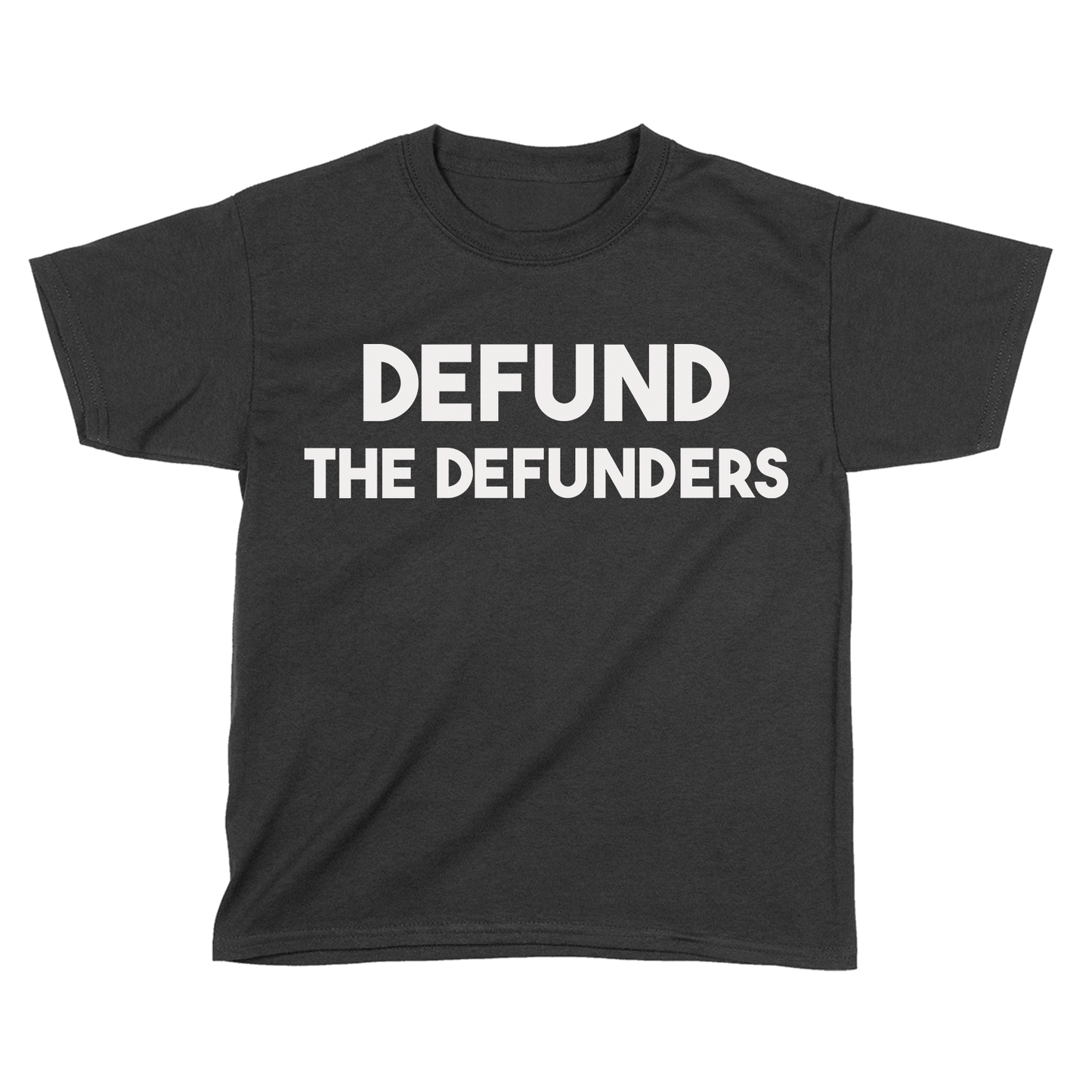 Defund The Defunders - Kids