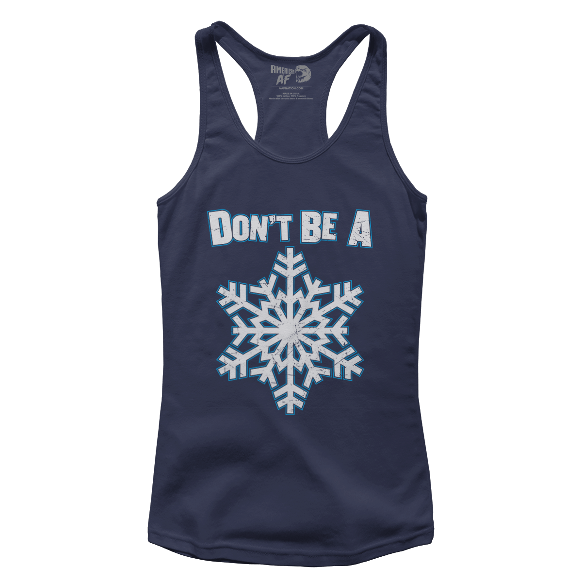 Don't be a Snowflake (Ladies)