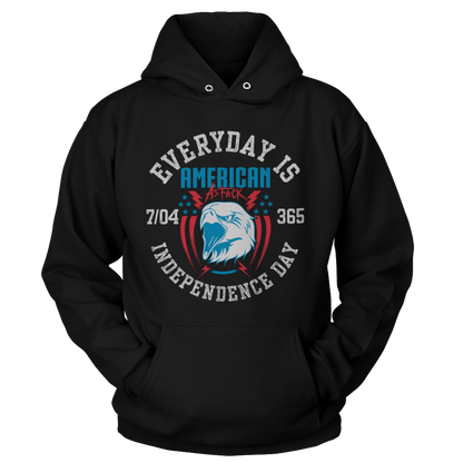 T-shirt Unisex Hoodie / Black / S Every Day Is Independence Day