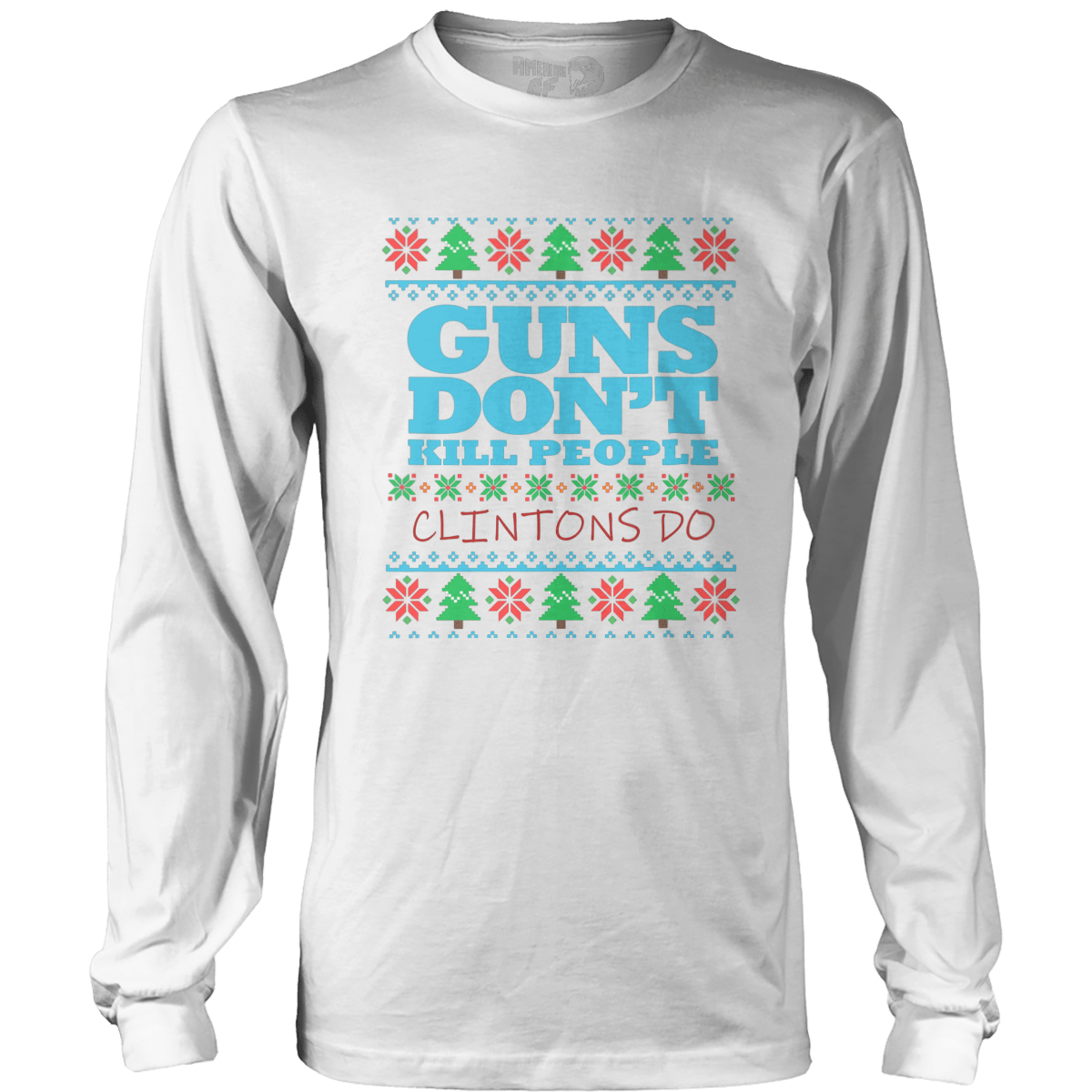 Guns Don't Kill Christmas