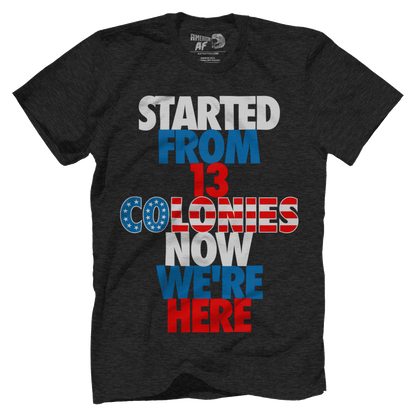 T-shirt Premium Mens Triblend Shirt / Vintage Black / S Started From 13 Colonies Now We're Here