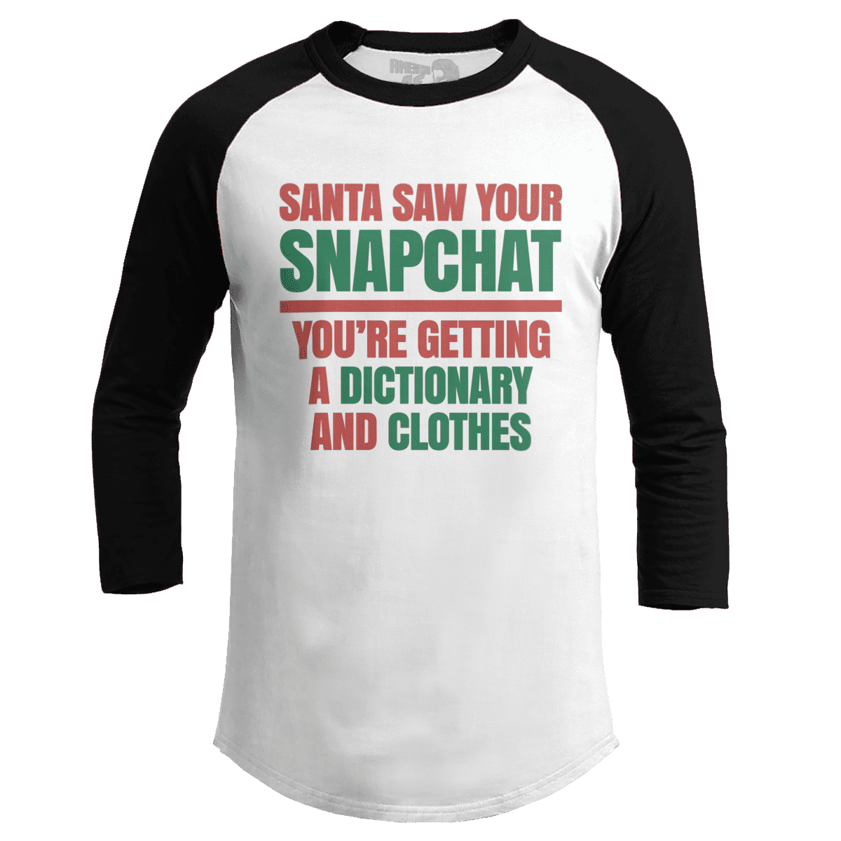 Santa Saw Your Snapchat