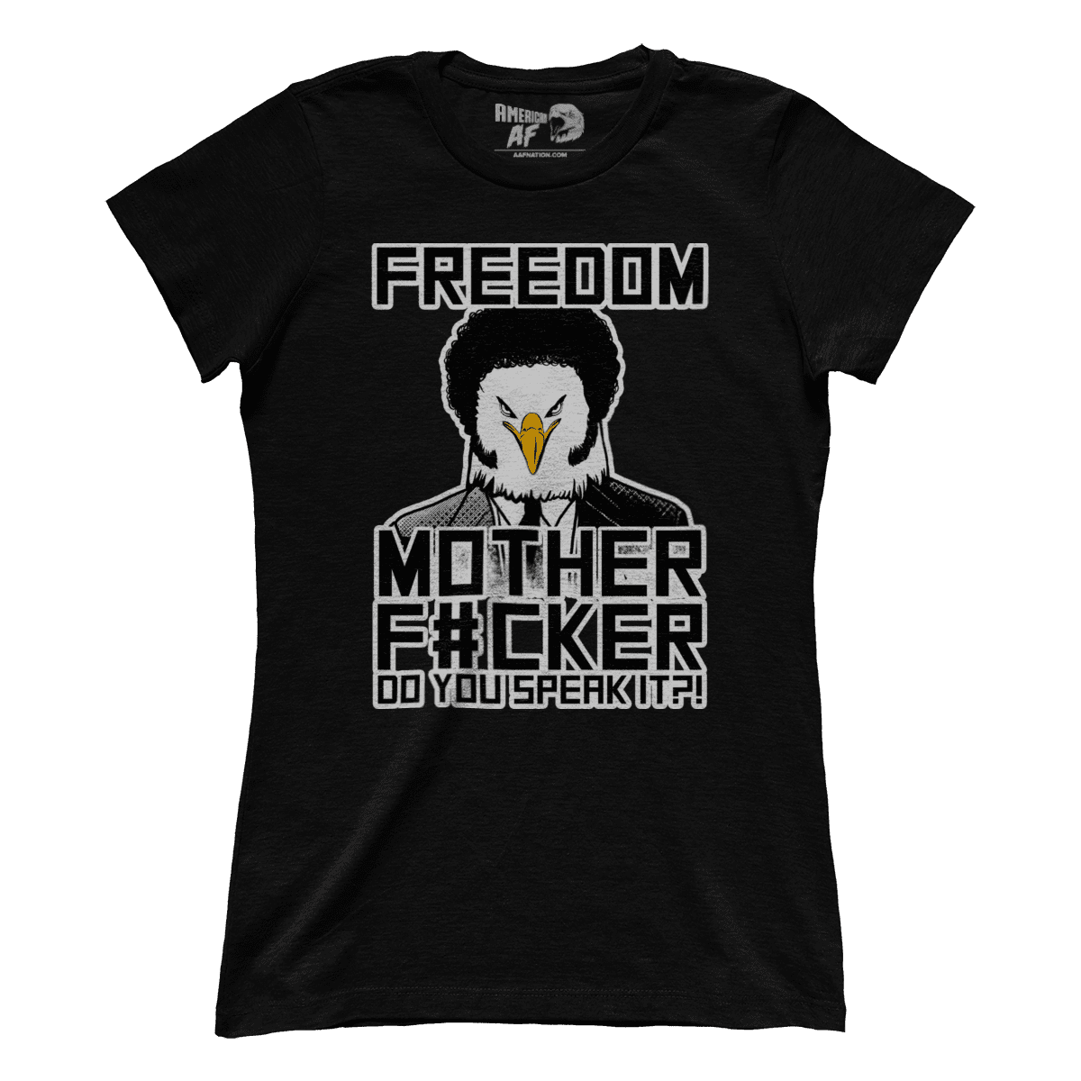 T-shirt Premium Ladies Tee / Black / XS Freedom Mother F (Ladies)