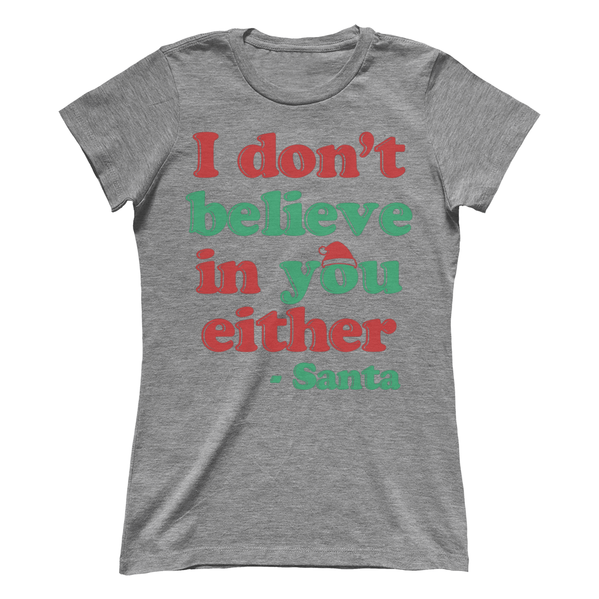 I Don't Believe in you Either (Ladies)