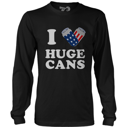 Apparel Mens Long Sleeve / Black / S I Love Huge Cans