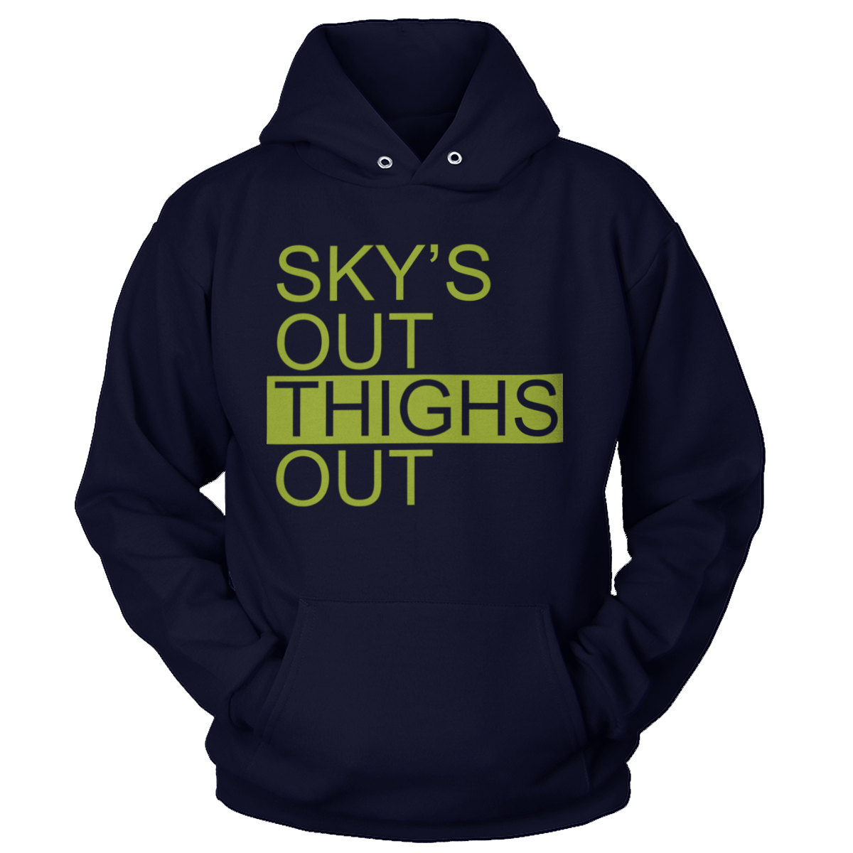 T-shirt Premium Soft Hoodie / True Navy / XS Sky's Out, Thighs Out (Ladies)