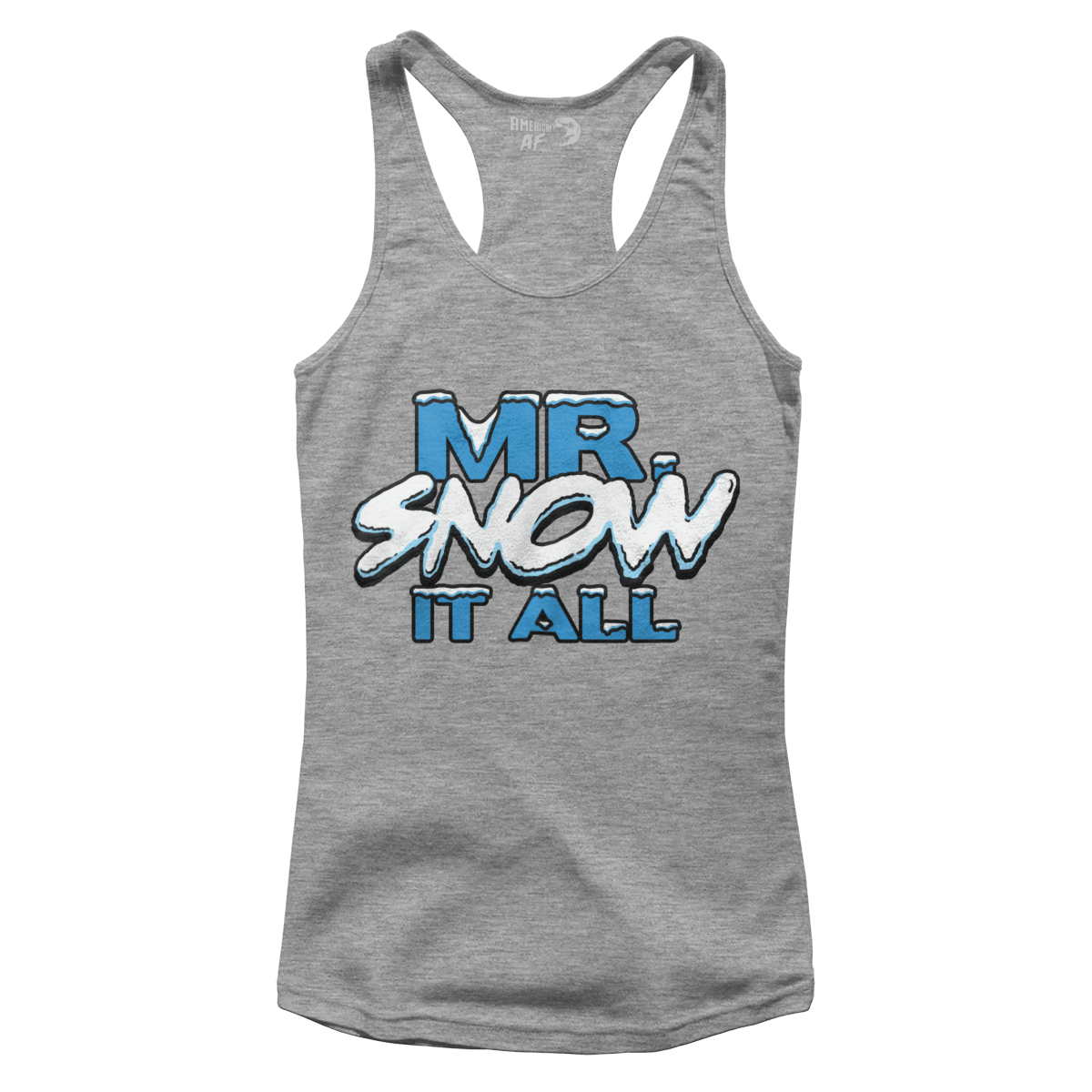 Mr. Snow it All (Ladies)