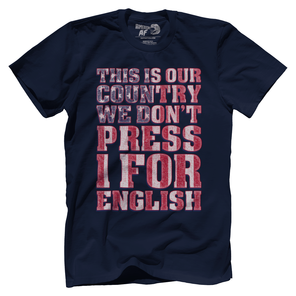 T-shirt Premium Mens Shirt / Midnight Navy / XS We Don't Press 1 for English!