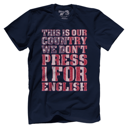 T-shirt Premium Mens Shirt / Midnight Navy / XS We Don't Press 1 for English!