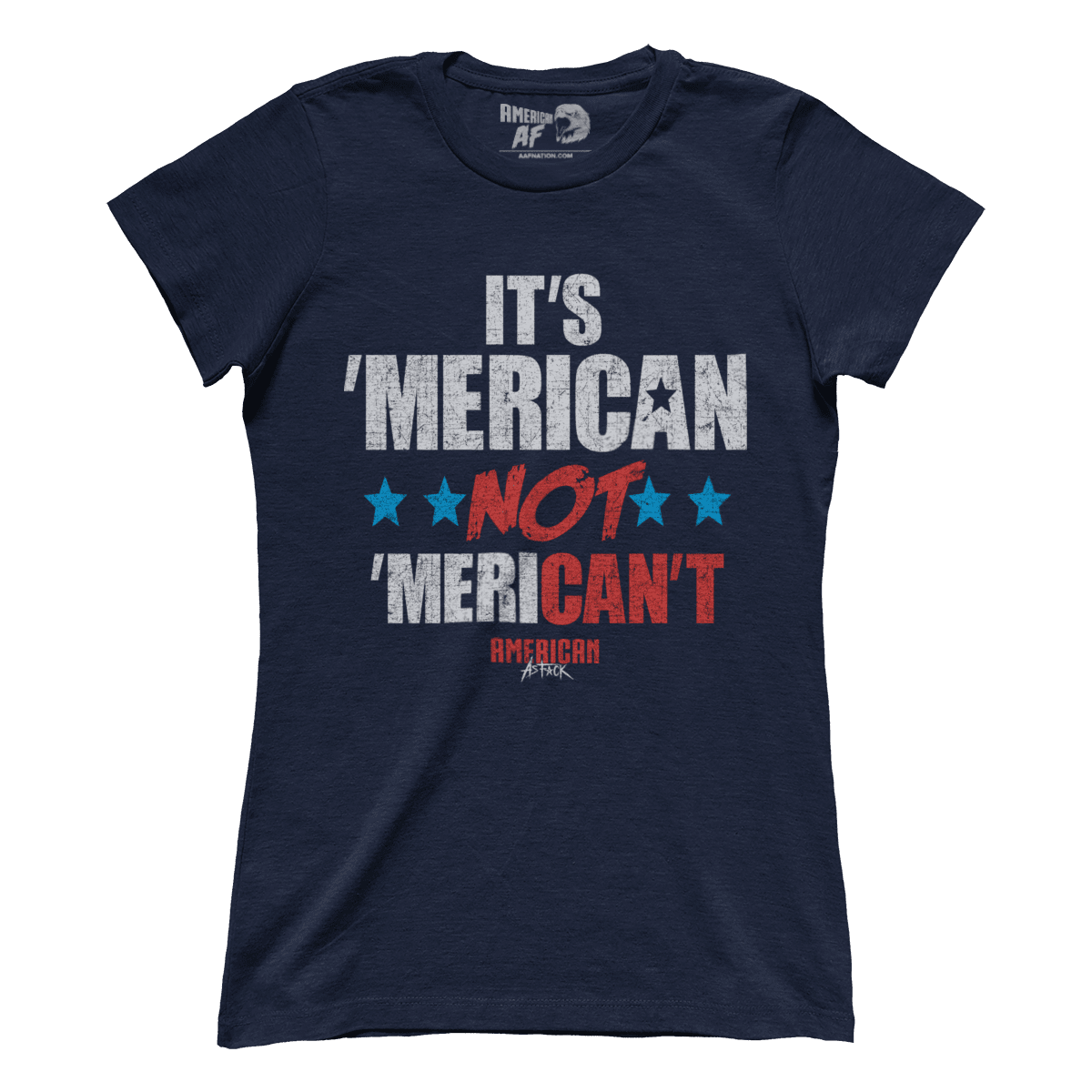 T-shirt It's Merican Not Merican't (Ladies)