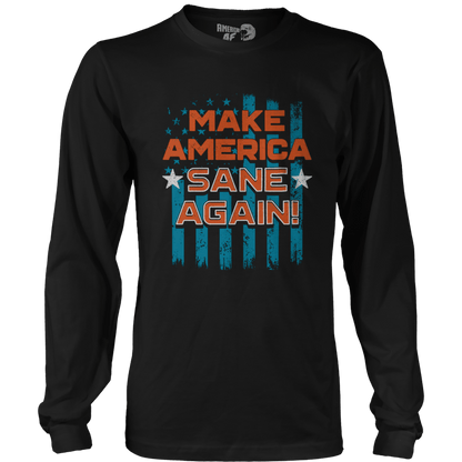 Apparel Mens Long Sleeve / Black / S America Sane Again - May 2022 Club AAF Exclusive Design