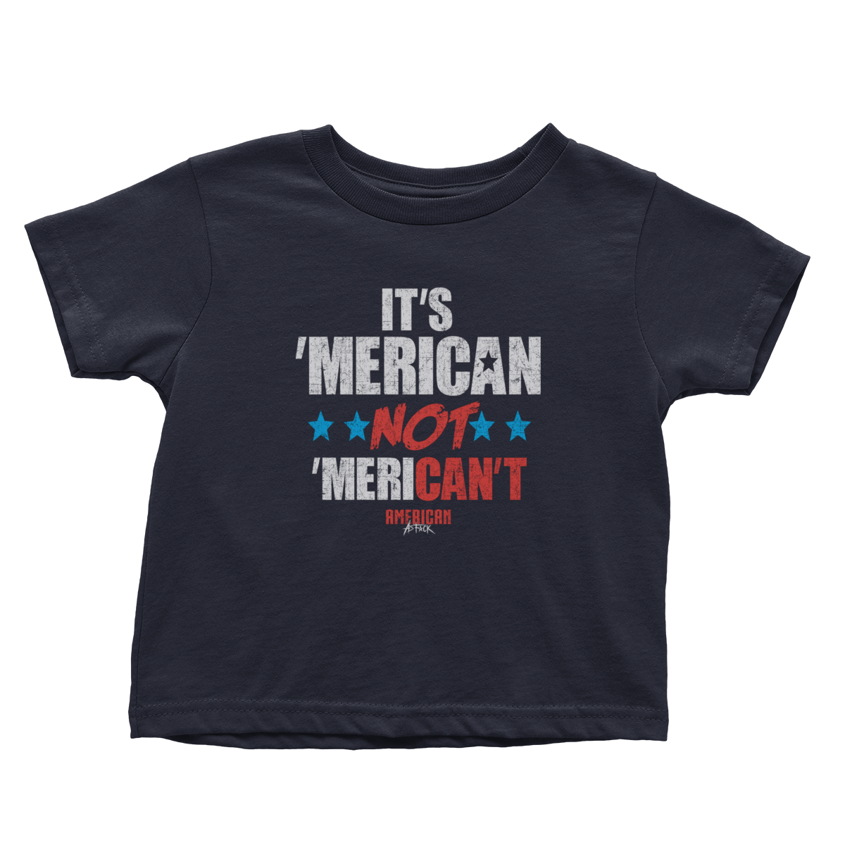 Apparel Premium Toddler Shirt / Navy / 2T It's Merican Not Merican't - Toddlers