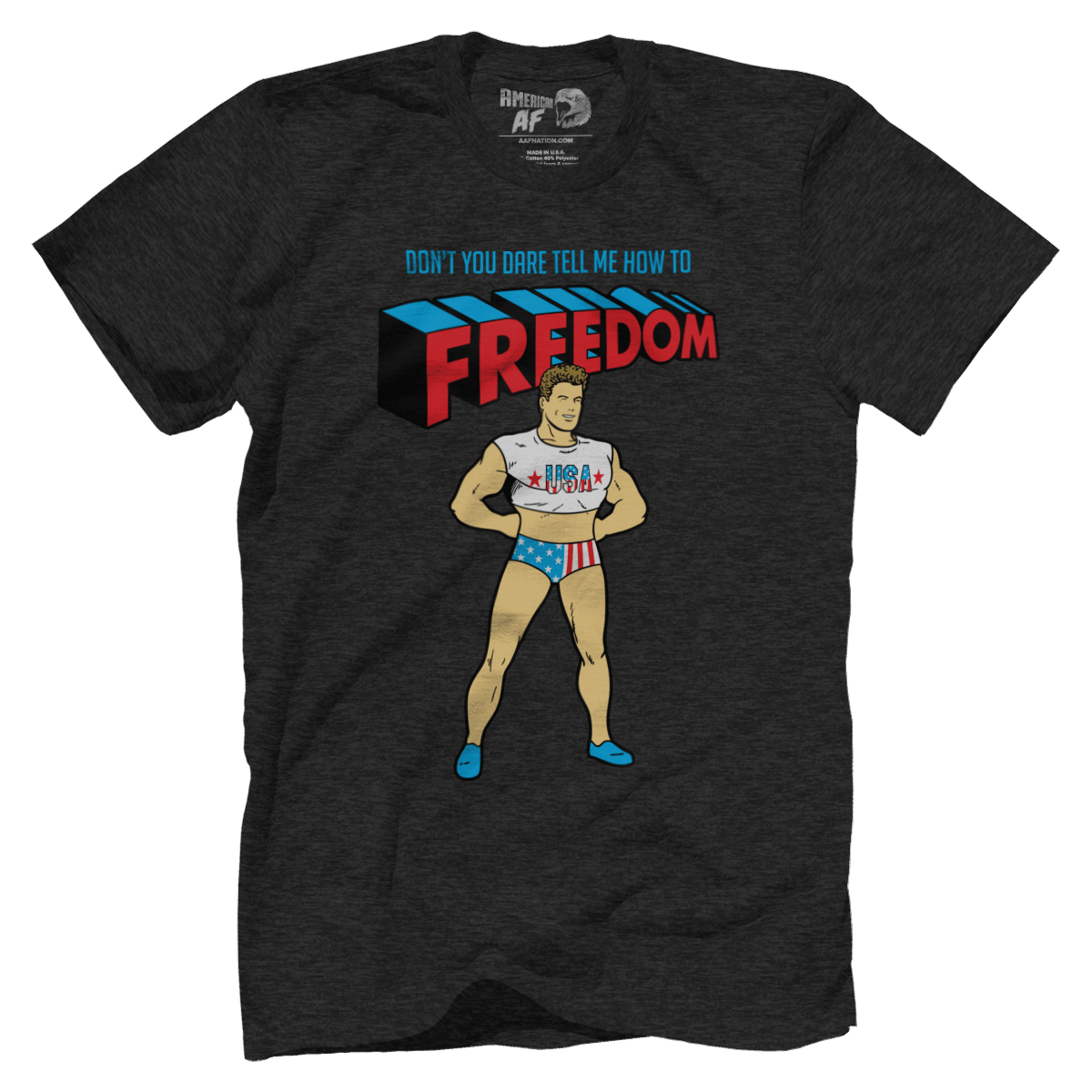 T-shirt Premium Mens Triblend Shirt / Vintage Black / S Don't You DARE tell me how to Freedom