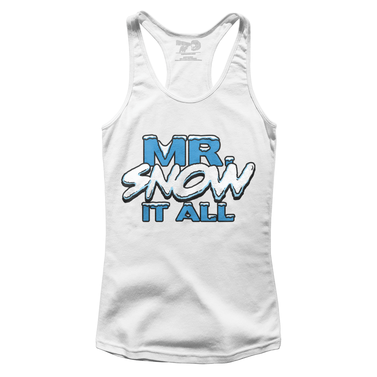 Mr. Snow it All (Ladies)