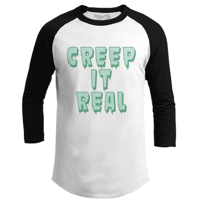 Creep it Real