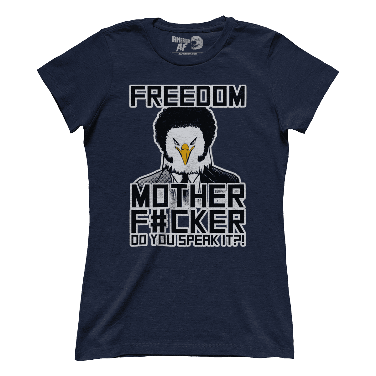 T-shirt Freedom Mother F (Ladies)