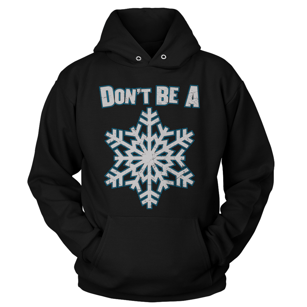 Don't be a Snowflake (Ladies)