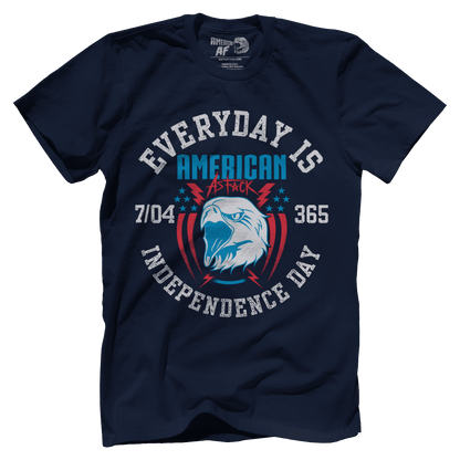 T-shirt Every Day Is Independence Day