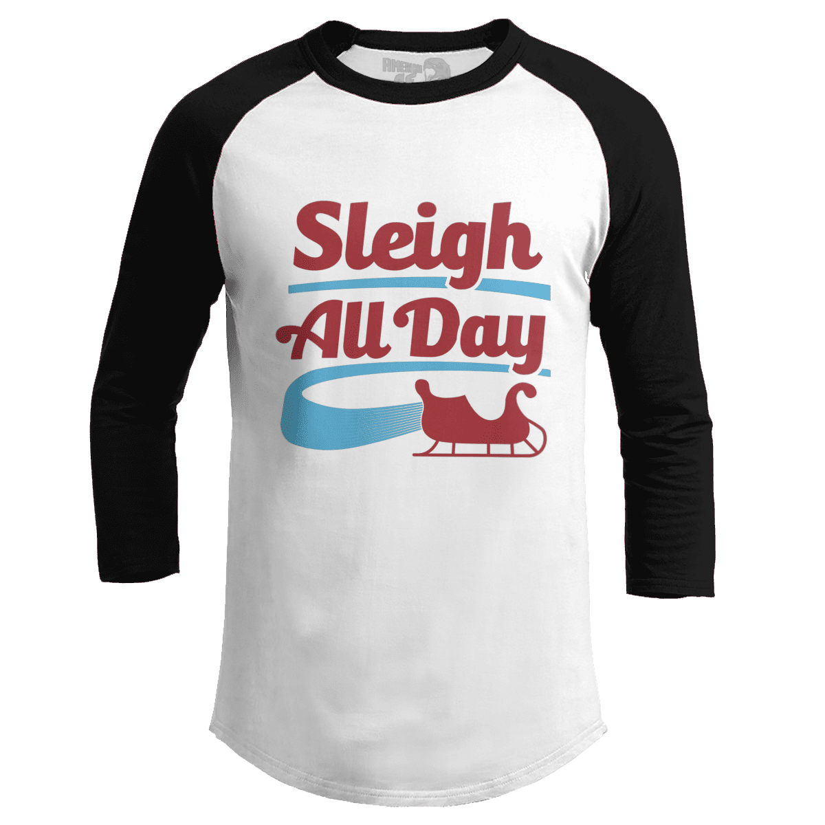 Sleigh All Day (Ladies)