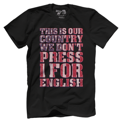 T-shirt Premium Mens Shirt / Black / XS We Don't Press 1 for English!