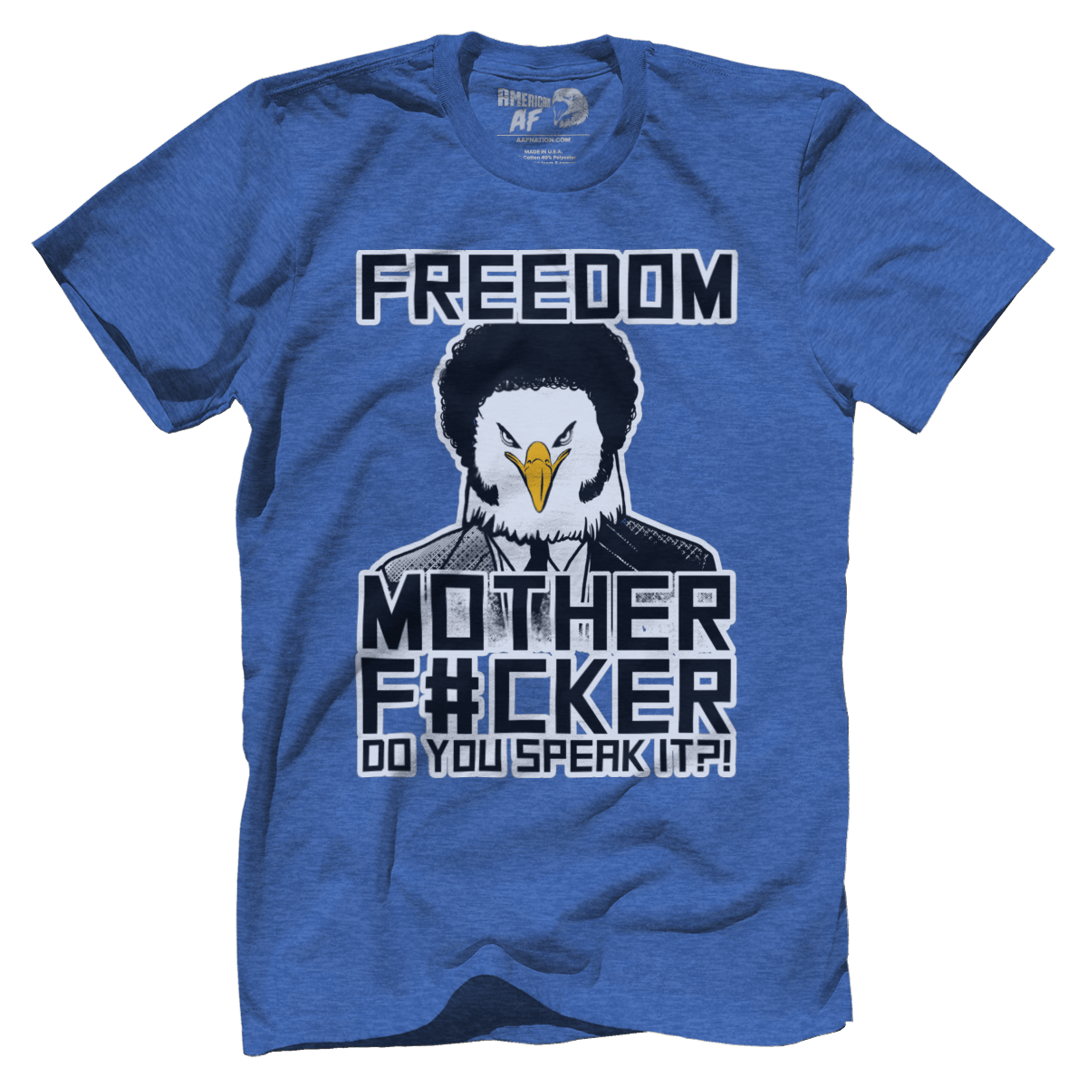 T-shirt Freedom Mother F