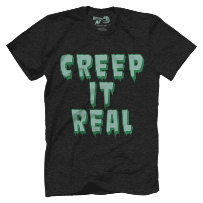 Creep it Real