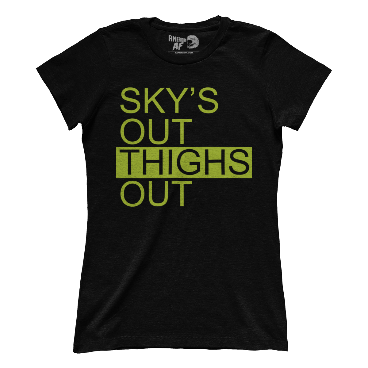 T-shirt Premium Ladies Tee / Black / XS Sky's Out, Thighs Out (Ladies)