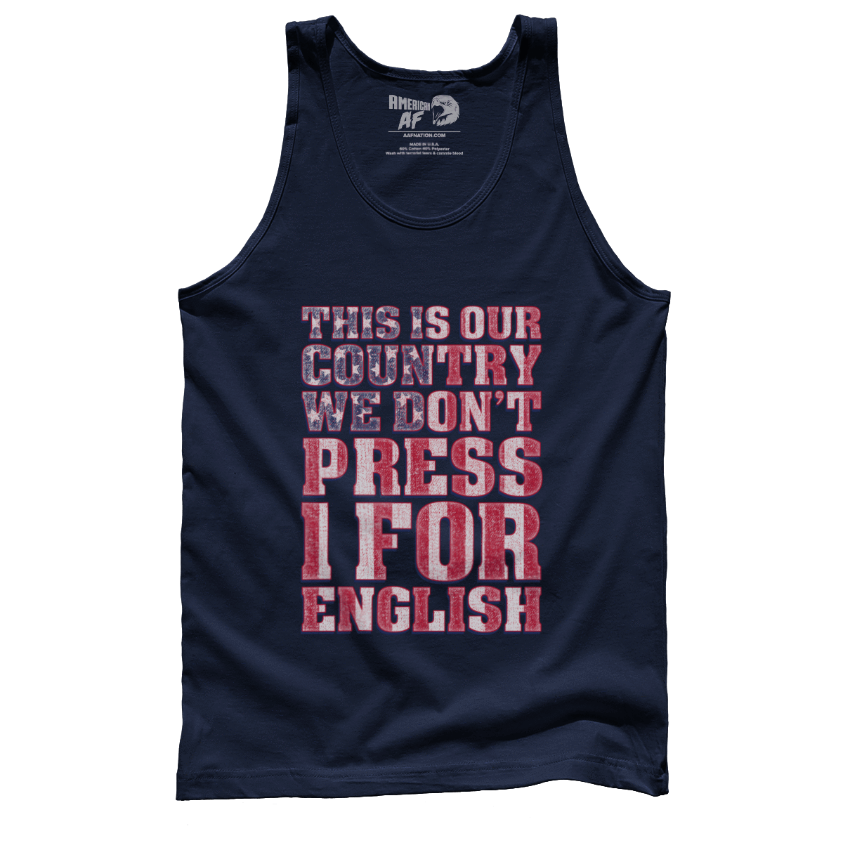 T-shirt Premium Mens Tank / Navy / XS We Don't Press 1 for English!