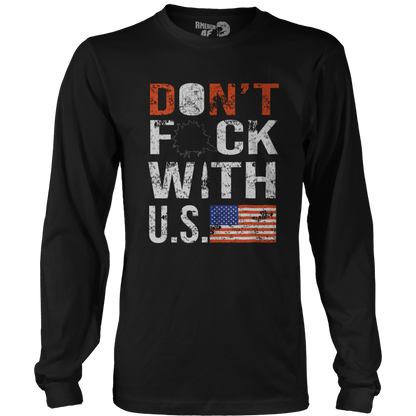 T-shirt Mens Long Sleeve / Black / S Don't F with U.S