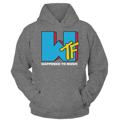 T-shirt Unisex Hoodie / Heather Gray / S WTF Happened To Music