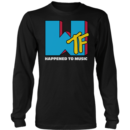 T-shirt Mens Long Sleeve / Black / S WTF Happened To Music