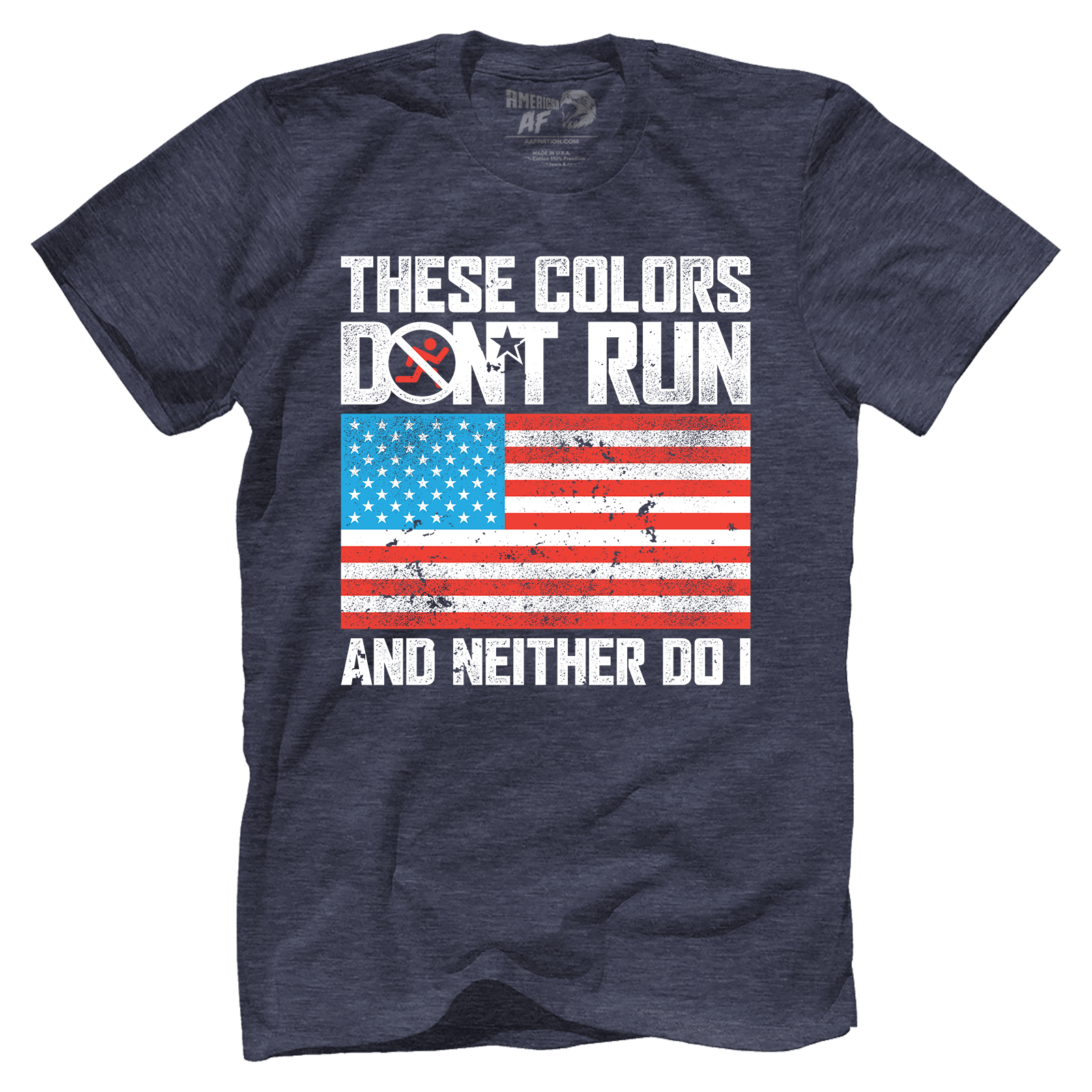 T-shirt These Colors Don't Run V3