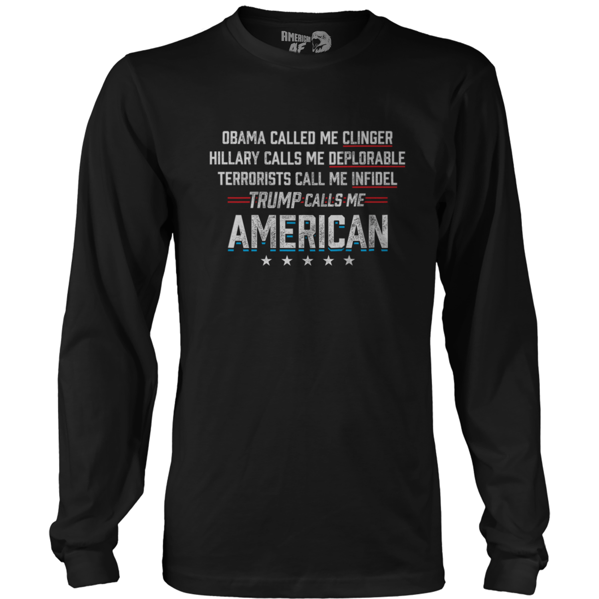 T-shirt Mens Long Sleeve / Black / S Calls Me American