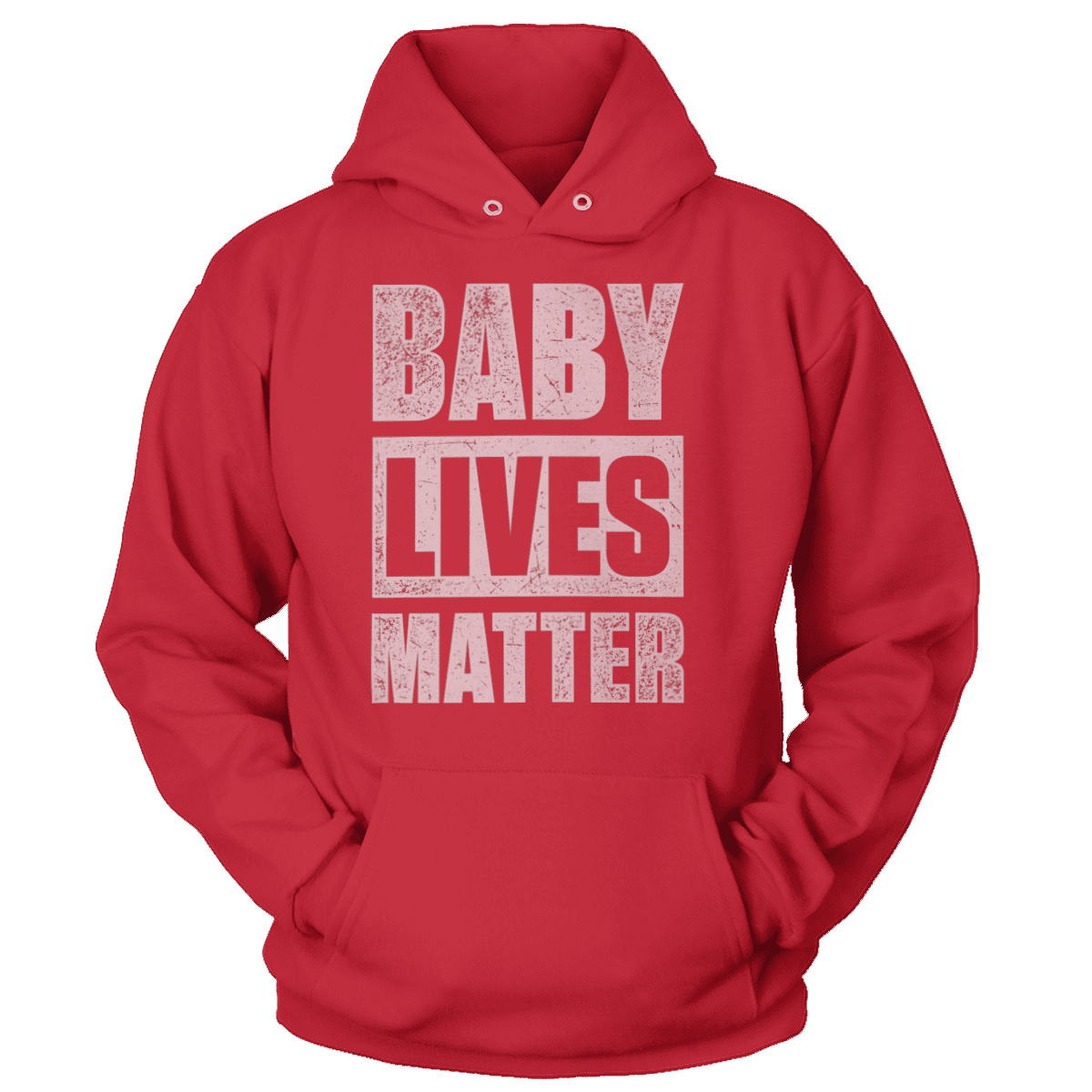 T-shirt Unisex Hoodie / Red / S Baby Lives Matter (Ladies)