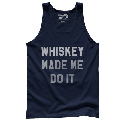 T-shirt Premium Mens Tank / Navy / S Whiskey Made Me Do It