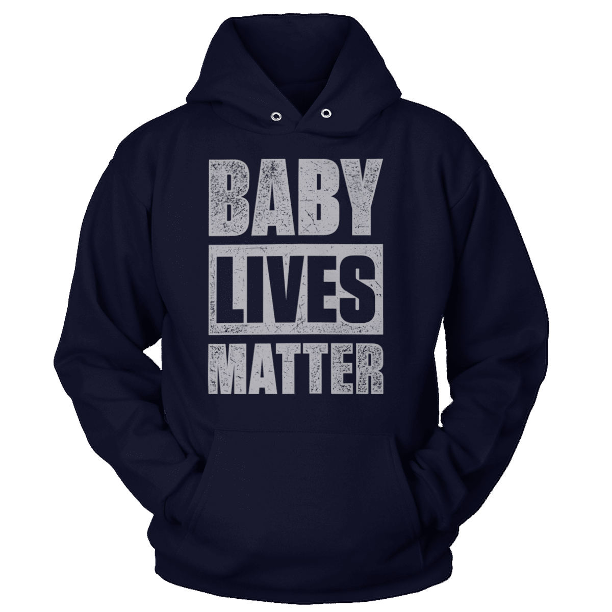 T-shirt Unisex Hoodie / Navy / S Baby Lives Matter (Ladies)