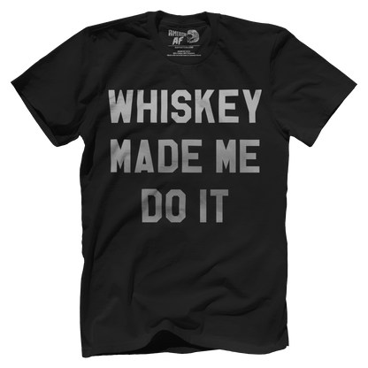 T-shirt Premium Mens Shirt / Black / 5XL Whiskey Made Me Do It