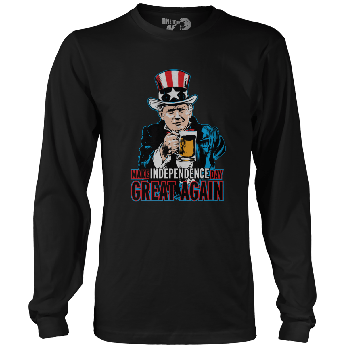 T-shirt Mens Long Sleeve / Black / S Make Independence Day Great Again